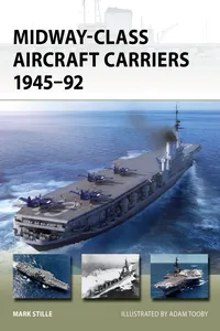 Midway-Class Aircraft Carriers 1945–92_cover