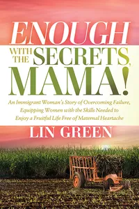 Enough with the Secrets, Mama_cover
