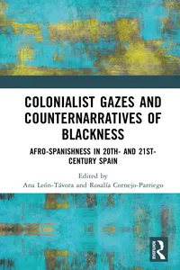 Colonialist Gazes and Counternarratives of Blackness_cover