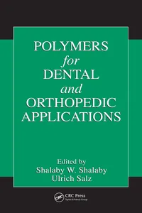 Polymers for Dental and Orthopedic Applications_cover