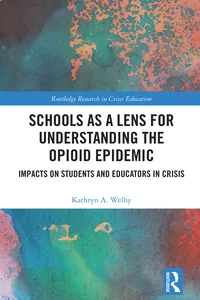 Schools as a Lens for Understanding the Opioid Epidemic_cover