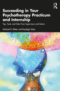 Succeeding in Your Psychotherapy Practicum and Internship_cover
