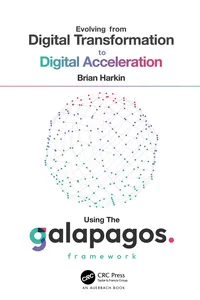 Evolving from Digital Transformation to Digital Acceleration Using The Galapagos Framework_cover