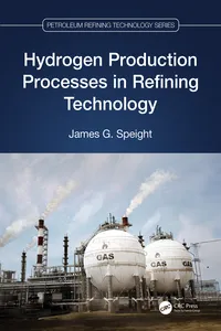 Hydrogen Production Processes in Refining Technology_cover