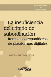 La insuficiencia del criterio de subordinación frente a los repartidores de plataformas digitales_cover