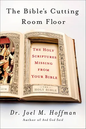 The Bible's Cutting Room Floor