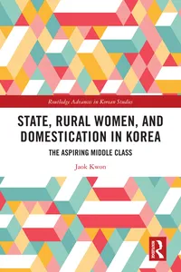 State, Rural Women, and Domestication in Korea_cover