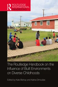 The Routledge Handbook on the Influence of Built Environments on Diverse Childhoods_cover