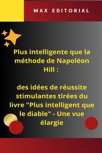 NAPOLEON HILL - PLUS INTELLIGENT QUE LA MÉTHODE_cover