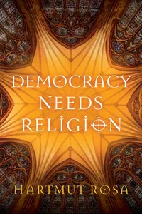 Democracy Needs Religion_cover