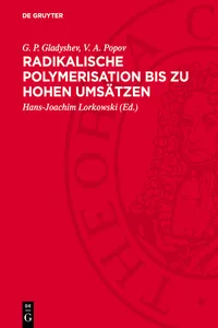 Radikalische Polymerisation bis zu hohen Umsätzen_cover