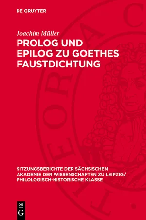 Prolog und Epilog zu Goethes Faustdichtung