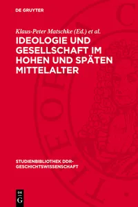 Ideologie und Gesellschaft im hohen und späten Mittelalter_cover