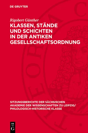 Klassen, Stände und Schichten in der antiken Gesellschaftsordnung