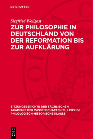 Zur Philosophie in Deutschland von der Reformation bis zur Aufklärung