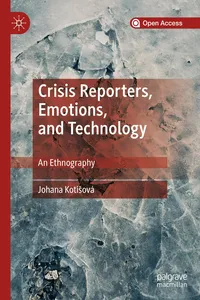 Crisis Reporters, Emotions, and Technology_cover