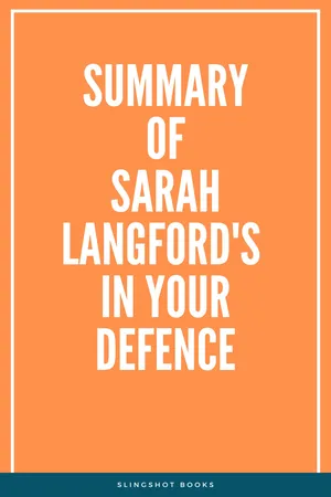 Summary of Sarah Langford's In Your Defence