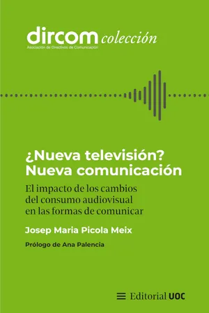 ¿Nueva televisión? Nueva comunicación