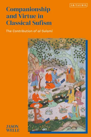 Companionship and Virtue in Classical Sufism