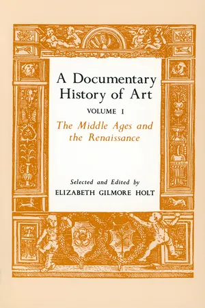 A Documentary History of Art, Volume 1