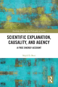 Scientific Explanation, Causality, and Agency_cover