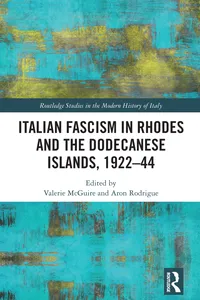 Italian Fascism in Rhodes and the Dodecanese Islands, 1922–44_cover