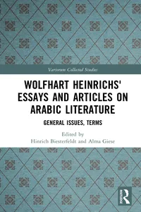 Wolfhart Heinrichs´ Essays and Articles on Arabic Literature_cover