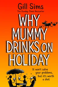 Why Mummy Drinks on Holiday_cover