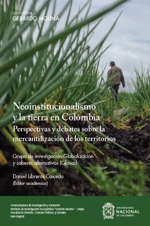 Neoinstitucionalismo y la tierra en Colombia