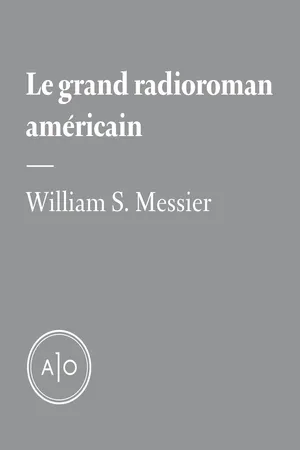 Le grand radioroman américain