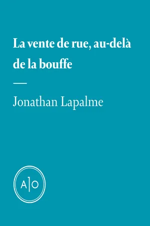 La vente de rue, au-delà de la bouffe