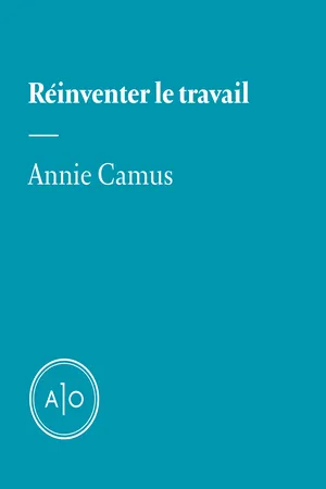 Réinventer le travail