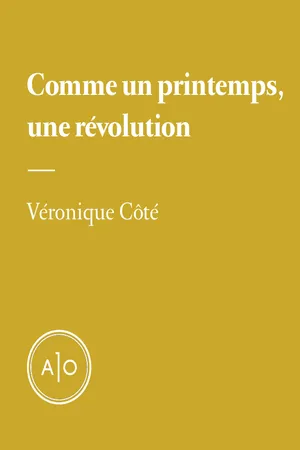 Comme un printemps, une révolution