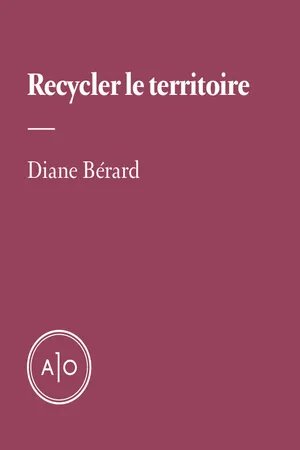 Recycler le territoire