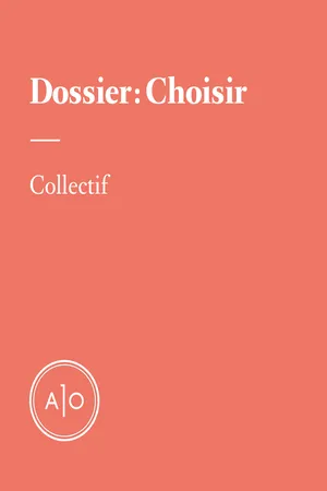 Dossier: Choisir