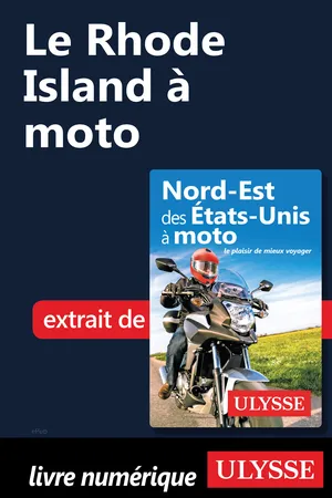 Le Rhode Island à moto