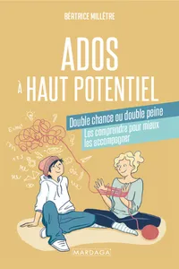Ados à haut potentiel, double chance ou double peine_cover