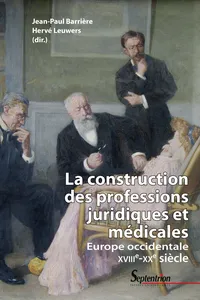 La construction des professions juridiques et médicales_cover