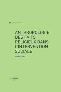 Anthropologie des faits religieux dans l'intervention sociale_cover