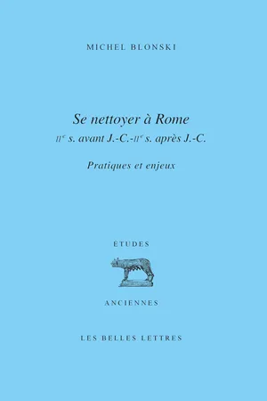 Se Nettoyer à Rome (IIe siècle av. J.-C.- IIe siècle ap. J.-C.)