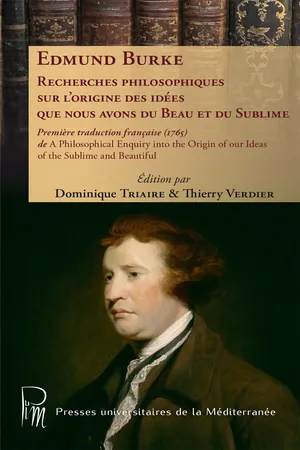 Recherches philosophiques sur l'origine des idées que nous avons du Beau et du Sublime