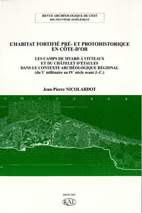 L'habitat fortifié pré- et protohistorique en Côte-d'Or_cover