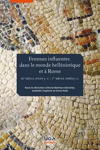 Femmes influentes dans le monde hellénistique et à Rome_cover