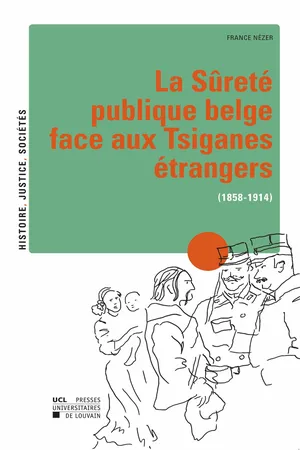 La Sûreté publique belge face aux Tsiganes étrangers