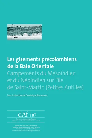 Les gisements précolombiens de la Baie Orientale