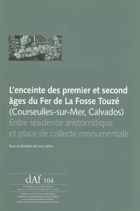 L'enceinte des premier et second âges du Fer de La Fosse Touz_cover