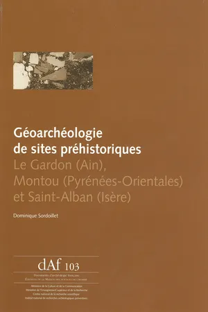 Géoarchéologie de sites préhistoriques