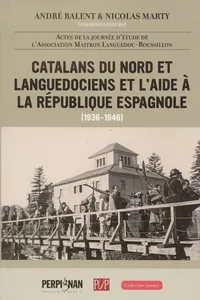 Catalans du Nord et Languedociens et l'aide à la République espagnole_cover