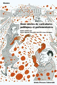 Deux siècles de caricatures politiques et parlementaires_cover