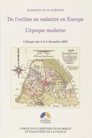 De l'estime au cadastre en Europe. L'époque moderne